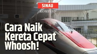 Ini Cara Beli Tiket Kereta Cepat Whoosh SINAU [upl. by Emee]