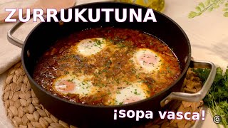 Sopa tradicional vasca ZURRUKUTUNA  Cocina Abierta [upl. by Lynnea838]