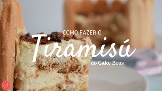 TIRAMISÚ  BELLARIA TE ENSINA A FAZER A FAMOSA SOBREMESA DO CAKE BOSS [upl. by Birch]