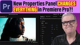 The New Properties Panel CHANGES EVERYTHING in Premiere Pro [upl. by Pasahow]