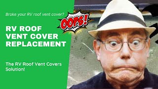 ✔️RV Roof Vent Cover Replacement 🏕️ RV Roof Vent Covers Solution [upl. by Aciraa]