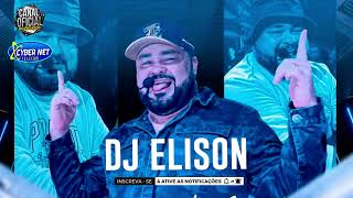 🟥 DJ ELISON  DJ ELISON NEW AGE  PALACIO DOS BARES  DJ ELISON O SHOW MAN  DJ ELISON 2024 [upl. by Lledner831]