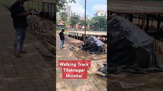 Walking Track Tilak Nagar MUMBAI [upl. by Kcirdled]