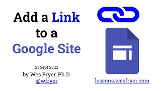 Add a Link to a Google Site [upl. by Iridis]