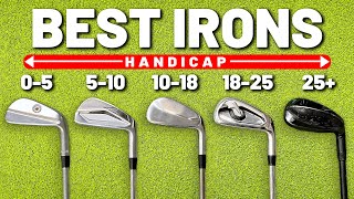 The BEST IRONS IN GOLF for every handicap [upl. by Ati]