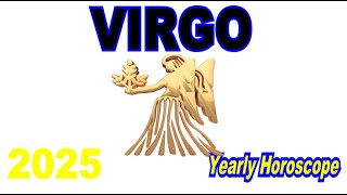 Virgo Yearly Horoscope 2025 [upl. by Mcbride]