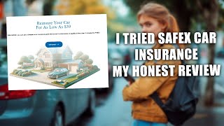 Is Safex Car Insurance As Good As They Promise  39Mo For 2 Year Full Coverage Honest Review [upl. by Etteinotna]