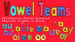 Vowel Teams Dyslexia Awareness Month Light it Red vowelteams [upl. by Ariela]