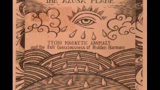 The Azusa Plane ‎– Tycho Magnetic Anomaly And The Full Consciousness 1997  FULL ALBUM [upl. by Maillliw]