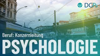 Berufe in der Psychologie Konzernleitung [upl. by Paton]