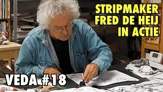 STRIPTEKENAAR FRED DE HEIJ in actie  VEDA Dag 18  Vlog 202 [upl. by Cykana]