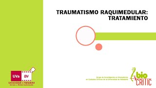 TRAUMATISMO RAQUIMEDULAR TRATAMIENTO [upl. by Esdnil]