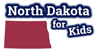 North Dakota for Kids  US States Learning Video [upl. by Nortna]