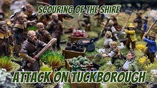 MESBG Narrative Battle Report  Scouring of the Shire  Attack on Tuckborough [upl. by Hogue]