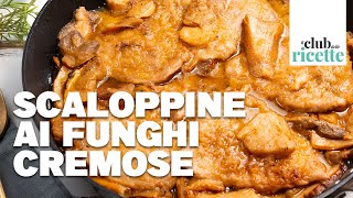 Ricetta Scaloppine ai Funghi Cremose [upl. by Anisah]