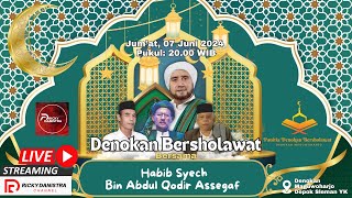 DENOKAN BERSHOLAWAT BERSAMA HABIB SYECH BIN ABDUL QODIR ASSEGAF [upl. by Stanton]