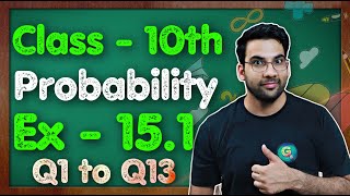 Class  10 Ex  151 Q1 to Q13 Probability  NCERT CBSE  Green Board [upl. by Arehs]