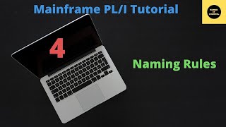 Naming Rules in PLI  Mainframe PLI Tutorial  Part 4 [upl. by Conchita]