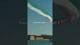 Frecce tricolori a Venezia 🇮🇹 [upl. by Ursi160]