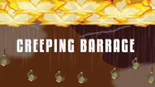 Creeping Barrage Military Tactic [upl. by Ativak]