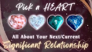 All About Your Next or Current Significant Relationship🥹💞 Pick a Card Timeless InDepth Reading [upl. by Nevs850]