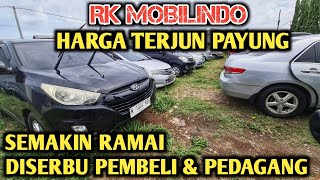 Mobil bekas harga terjun payung diserbu pembeli dan pedagang di RK Mobilindo [upl. by Annnora]