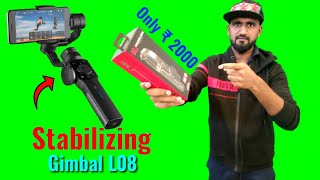 Stabilizer Gimbal L08 Unboxing and Full Review [upl. by Schlosser]