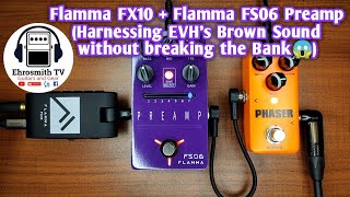 Flamma FX10  Flamma FS06 Preamp SETUP Featuring Kokko Phaser [upl. by Aimej379]