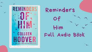 Reminders of him Colleen Hooverpart 4 audiobook audiolibrary booktube booktoread books [upl. by Aryas940]