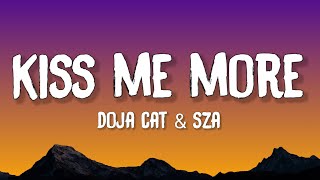 Doja Cat  Kiss Me More Lyrics ft SZA [upl. by Hui]