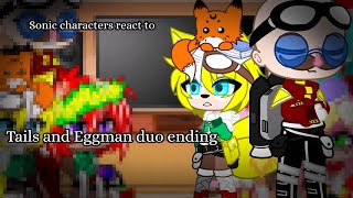 Sonic characters react to Tails and Eggman duo ending [upl. by Terej]