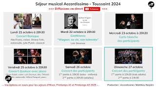 Accordissimo  4 concerts de fin de séjour  Toussaint 2024  Samedi 26 et dimanche 27 octobre 2024 [upl. by Blancha968]