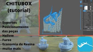 Chitubox  Tutorial COMPLETO  O fatiador das impressoras 3d de Resina [upl. by Draillih]