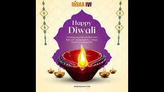 Happy Diwali from Risaa IVF [upl. by Nej]