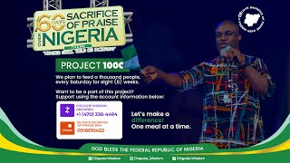 60 DAYS SACRIFICE OF PRAISE FEATURING CHIGOZIE WISDOM  PROJECT 1000  DAY 2 [upl. by Rosio859]