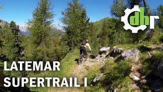 Latemar Supertrail Part I  Mountain Biking in the Dolomites [upl. by Etnuad]