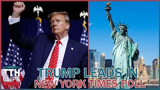 Trump Leads in NY Times Poll [upl. by Eltsyrc379]