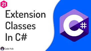 21  Extension Classes And Methods In C Project 4  C Crash Course For Beginners [upl. by Elfreda180]