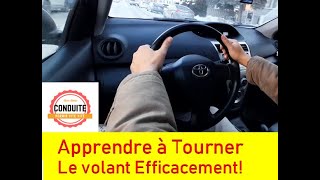 Comment Réussir Les Virages et Tourner Le Volant Efficacement [upl. by Enelehs615]