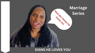 Ep 6 SIGNS HE LOVES YOU  HOW DO I KNOW HE LOVES MEdatingadvicesignshelovesyoulove [upl. by Ilsa]