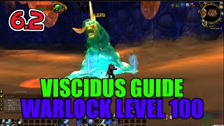 WoW Viscidus Solo Guide  Warlock Level 100 How to Kill [upl. by Aihtibat]