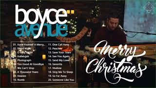 Boyce Avenue Collection 2022  New Acoustic Cover Christmas Songs Of Boyce Avenue [upl. by Ocihc834]