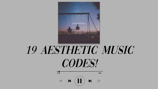 19 aesthetic roblox music codes  part 3  WORKING 2021 [upl. by Halyhs]