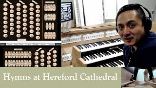 Playing hymns at Hereford Cathedral Hauptwerk [upl. by Notsirhc]