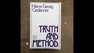 quotTruth and Methodquot By HansGeorg Gadamer [upl. by Charmian397]