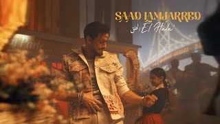 Saad Lamjarred  El Hala  2022  سعد لمجرد  الحلق [upl. by Anirahs]