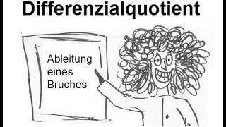 Differenzialquotient Bruchableitung [upl. by Moulton237]