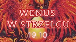 Astroprognoza 1910 • Wenus w Strzelcu • [upl. by Aifas]