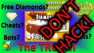 HAY DAY  HK Cheats Free Diamonds Bots  The TRUTH [upl. by Ahsaten]