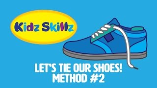 Kidz Skilz Another Simple Shoe Tying Method For Kids [upl. by Filippo]